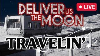  Back on the Moon | Deliver Us the Moon Live | Cozy Live Stream