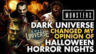 Dark Universe Changed My Opinion of Halloween Horror Nights | Epic Universe | Universal Monsters