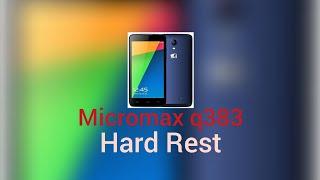 MICROMAX BOLT Q383 HARD REST!!PATTERN & PASSWORD UNLOCK DONE