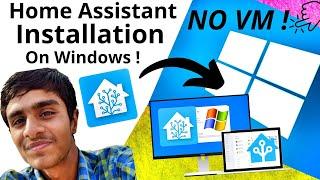 Home Assistant Portable on Windows 10 (Easy) | Install HA Without Any Virtualization | 2021 Guide