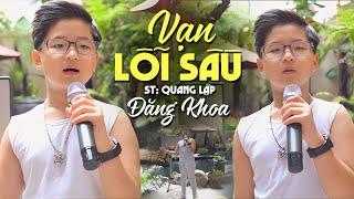 Vạn Lỗi Sầu - Đăng Khoa | Đường Bây Giờ Đường Vắng Không Anh... | MV Official 4K