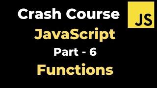 JavaScript Tutorial - Part 6 | Functions | yusy4code