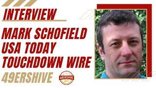 Interview: Mark Schofield of USA Today Touchdown Wire