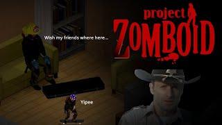 Convincing my friends to play Project Zomboid