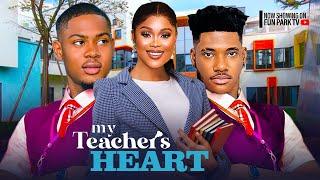 MY TEACHER'S HEART- CHIOMA NWAOHA, CHIDI DIKE