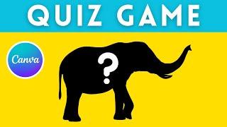 Canva Quiz Video Tutorial: Guess the Animal