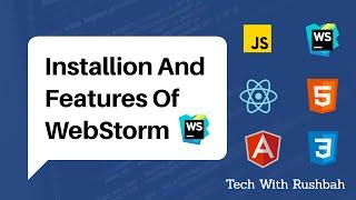 Web Storm Installation Guide And Features | Windows