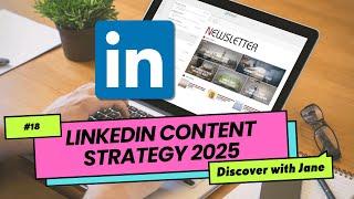 LinkedIn content strategy 2025: how to grow on LinkedIn as a creator and achieve goals