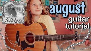 august Guitar Tutorial - Taylor Swift folklore - beginner EASY CHORDS | Nena Shelby