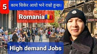 High demand jobs in Romania | 5 best jobs for Nepaliin Romania | high salary jobs