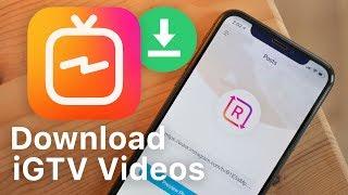 How to Download IGTV Instagram​ videos on iPhone, iPad (iOS No Jailbreak, No Revoke)