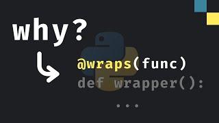 Every Decorator in Python Needs THIS: @wraps