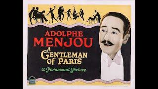 Adolphe Menjou in "A Gentleman of Paris" (1927)