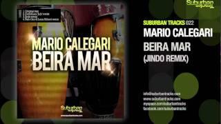 Mario Calegari - Beira Mar (Jindo Remix) Suburban Tracks