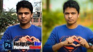 Photoshop Tutorial: Quick & Easy Way to Blur background in Photoshop 2018