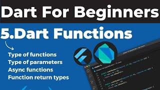 5. Dart Functions | Dart Course For Beginners | Dart Course | Dart tutorial