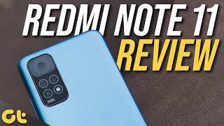 Xiaomi Redmi Note 11 Review After 2 Weeks: Underwhelming? | GTR