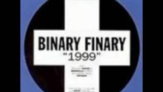 Binary Finary- 1999 (Best version released)