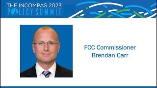 FCC Commissioner Brendan Carr
