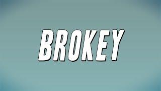 Latto - Brokey (Lyrics)