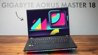 Gigabyte AORUS Master 18: Bigger IS Better!