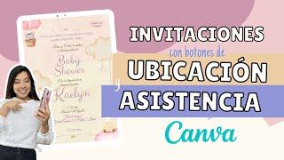 CREA Invitaciones con BOTONES de UBICACIÓN y ASISTENCIA I Gratis en CANVA