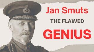 Jan Smuts - An Influential Figure Who Shaped 20th Century World History