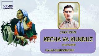 CHO'LPON - KECHA VA KUNDUZ ASARI TAHLILI| ЧЎЛПОН - КEЧА ВА КУНДУЗ АСАРИ ТАҲЛИЛИ