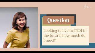 FAQ with Yin Homes #5 | Looking to live in TTDI, how much do I need?