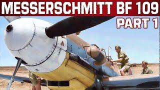 Messerschmitt Bf 109 | Nazi Germany's most important fighter aircraft | PT. 1