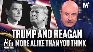 Dr. Phil Compares Ronald Reagan & Donald Trump | Dr. Phil Primetime