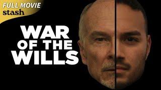 War of the Wills | Thriller/Dark Comedy | Full Movie | Financial Ruin