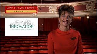New Theatre Royal Lincoln - Innovation Funding