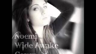 Noemi - Official Wide Awake Cover