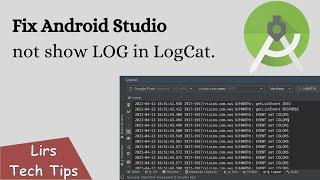 Android Studio: Fix Error not show LOG in LogCat.