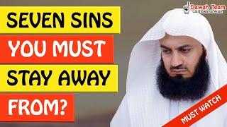 SEVEN SINS YOU MUST STAY AWAY FROM ᴴᴰ - Mufti Menk