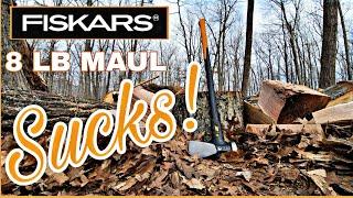 FISKARS Isocore 8lb Maul And Why It SUCKS! (Official Video)