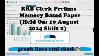  RRB Clerk Prelims Memory Based Paper (Held On: 10 August 2024 Shift 2) ️ | Share Score#rrbclerk