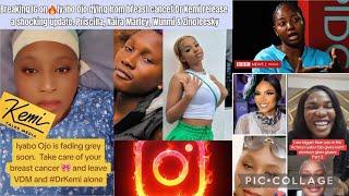 Breaking IG onIyabo Ojo dÿing from bŕeast canceŕ Dr Kemi releases a groundbreaking update