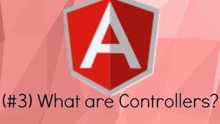 Learning Angular #3 - Explaining Controllers