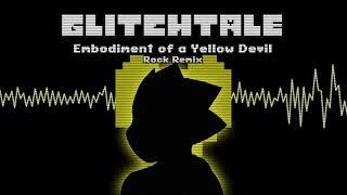 Glitchtale OST - Embodiment of a Yellow Devil [Rock Remix]