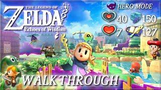 The Legend of Zelda: Echoes of Wisdom [NS] - Walkthrough / All Quests & Sub-Quests / Hero Mode