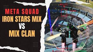  Iron Stars Mix vs Mix Clan Squad : War Robots WR