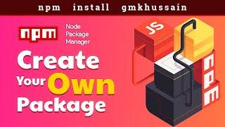 How to create and publish your own NPM package using vanilla javascript