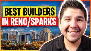 Best New Home Construction in Reno Nevada & Sparks Nevada | Moving to Reno and Sparks NV