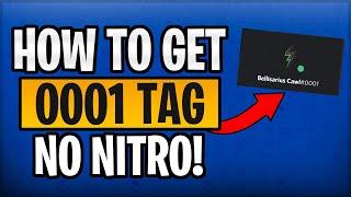 How to Get 0001 DISCORD TAG (Without Nitro)