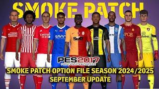 PES 2017 NEW SMOKE PATCH OPTION FILE SEPTEMBER UPDATE