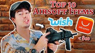 The BEST Airsoft Items from AliExpress & Wish (My Top 10)