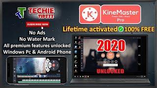 lnstall KineMaster Pro in windows PC & Android phone with lifetime validity for 100% free  Unlocked