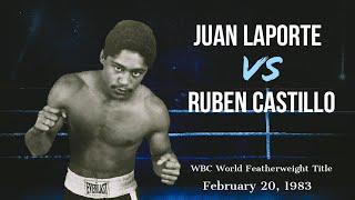 Juan LaPorte vs Ruben Castillo